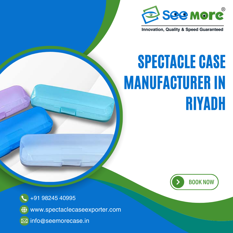 Spectacle case manufacturer in riyadh